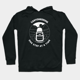 One Step at a Time Canyoneering Hoodie